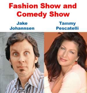 Fashion Show and Comedy Show