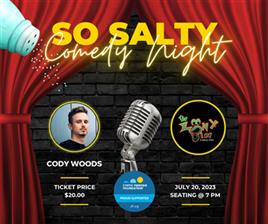 So Salty Comedy Night!