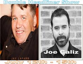 Double  Headliner show july 12th -15th